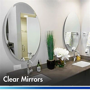 CUSTOM CLEAR - Frameless Mirror Glass